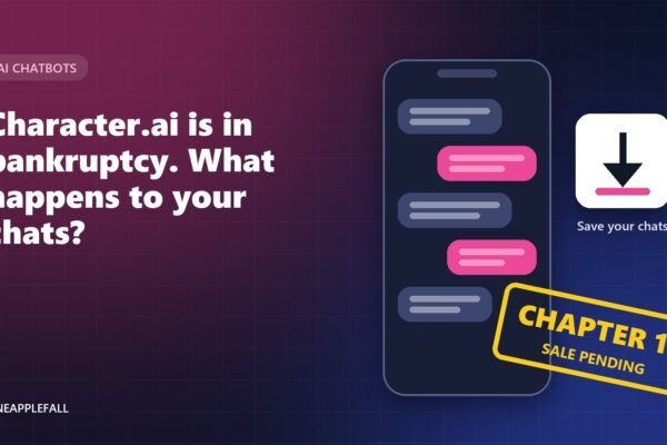 Character.ai Bankruptcy: What Happens to Your Chats, and How to Save Them